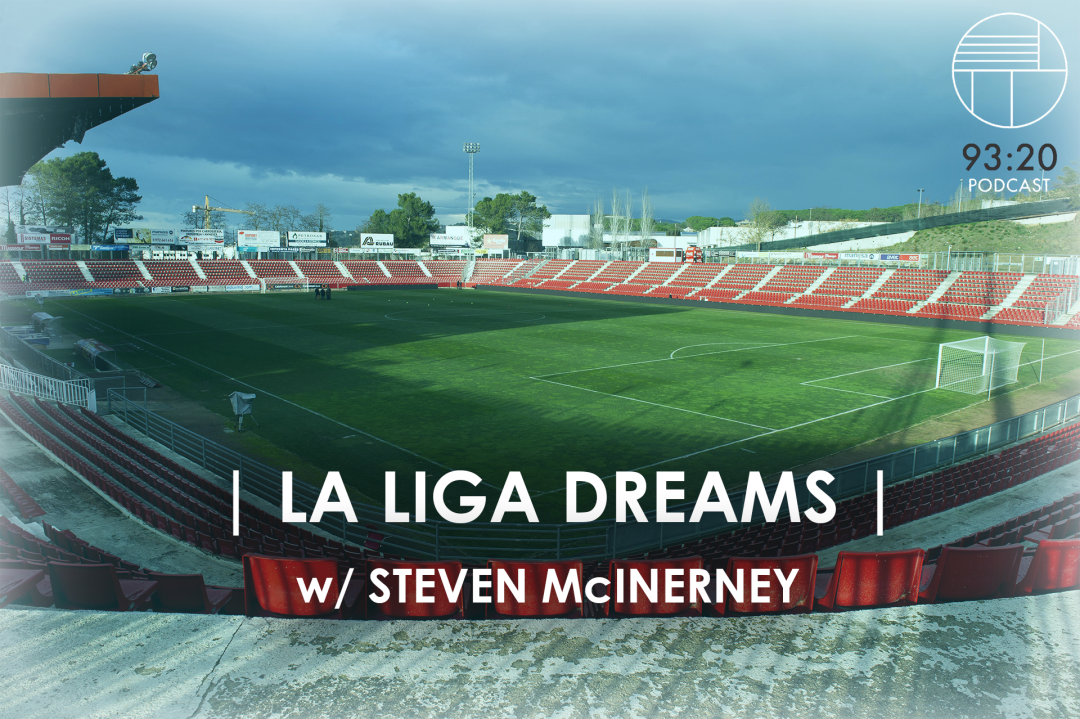 La Liga Dreams E01