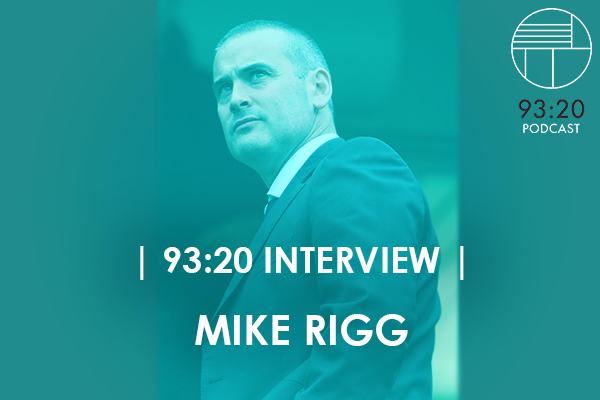 Mike Rigg Talks To 93:20